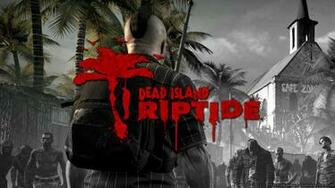 Dead Island Riptide Wallpaper