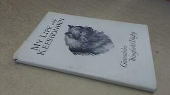 My Life With Keeshonden Gwendolen Wingfield Dig Books
