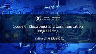 Scope Of Electronics And Communication Engineering