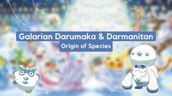 Galarian Darumaka And Darmanitan Origin Of Species Pok Jungle