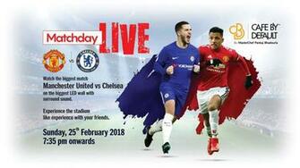 Live Manchester United Vs Chelsea Cafe By Default