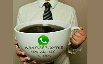 Whatsapp Coffee For All Friends Funny Morning HD Wallpaper Rocks