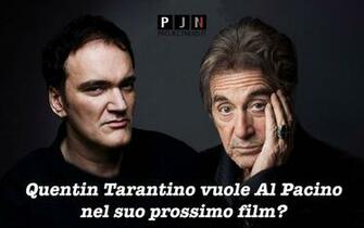 Quentin Tarantino Vorrebbe Al Pacino Nel Suo Nuovo Film