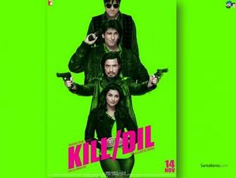 Kill Dil Movie Wallpaper