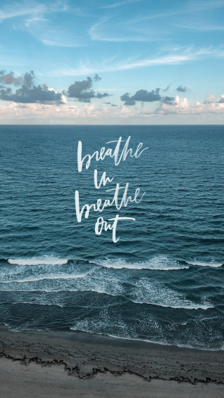 Breathe In Out iPhone Wallpaper Ocean Breath