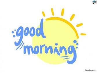 Good Morning
