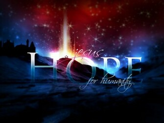 Jesus Gives Us Hope Wallpaper