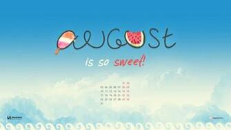 Aug August Is So Sweet Full