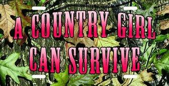 Camo Country Girl Background A Can Survive