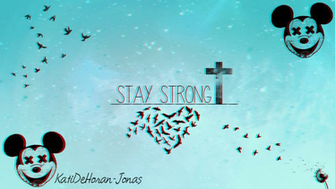 Wallpaper Stay Strong Hipster By Katidehoran Jonas