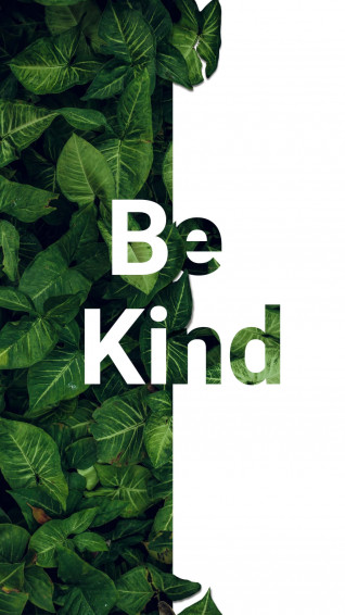 Be Kind Wallpaper