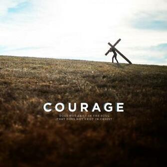 Wednesday Wallpaper Courage In Christ Jacob Abshire
