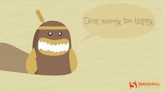 Don T Worry Be Happy Wallpaper
