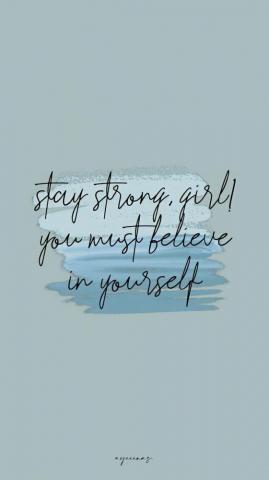 Stay Strong Gurl Quote Aesthetic Quotes Motivation In