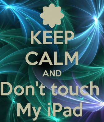 Keep Calm And Don T Touch My iPad Carry On Image