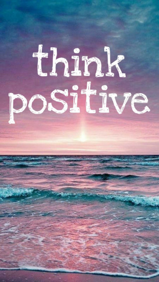 Think Positive Quotes Wallpaper Life