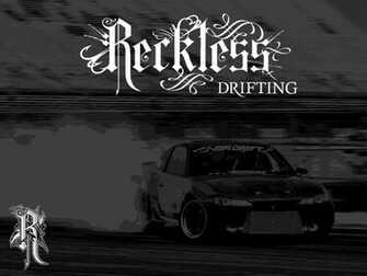 Reckless Relentless Drifting Wallpaper By Womperone