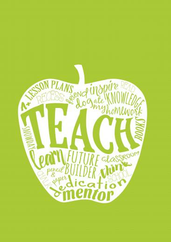 Teacher Gift Matted Print Green Background Teach Word
