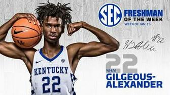 Gilgeous Alexander Tabbed Sec Freshman Of The Week University