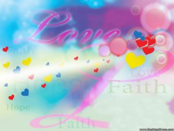 Love Faith Hope Background Wallpaper