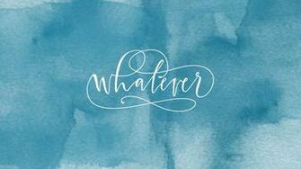 Blue Teal Watercolor Whatever Desktop Wallpaper Background