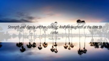 Proverbs Asv Desktop Wallpaper Strength And Dignity Are
