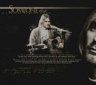 Kurt Cobain Quote Wallpaper
