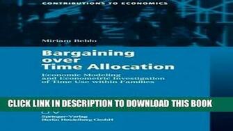 Read Pdf Bargaining Over Time Allocation Economic Modeling And