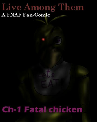 Fnaf Live Among Them Ch1 Cover By Longlostlive