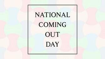 National Coming Out Day Funniest Stories Them