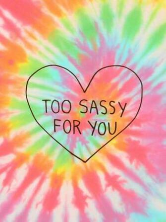 Too Sassy For You