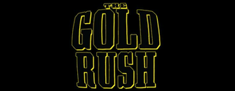 The Gold Rush Info Posters Wallpaper And Tracking