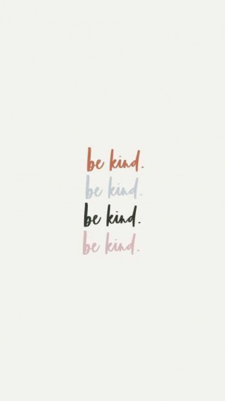 Be Kind Wallpaper