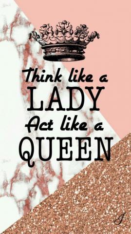 Wallpaper Think Like A Lady Act Queen Quotes