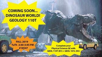 Geol 110t Dinosaur World Geological Sciences Csuf