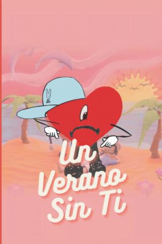 Un Verano Sin Ti Bad Bunny Black Lined Notebook X