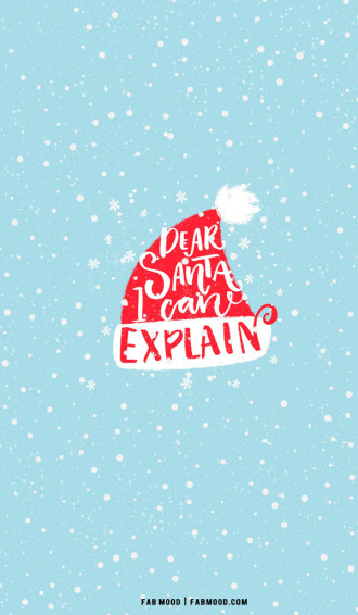 Christmas Aesthetic Wallpaper Dear Santa I Can Explain