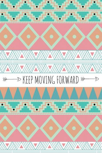 Keep Moving Forward iPhone Wallpaper Seven Thirty Three