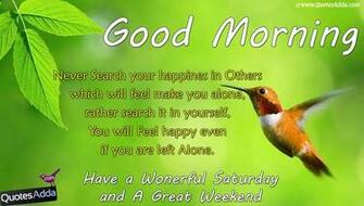 Saturday Good Morning Quotations In English Nice