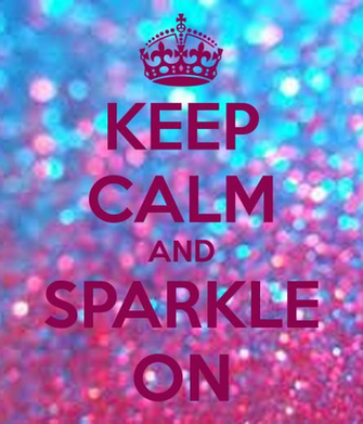Keep Calm And Sparkle On Carry Image Generator