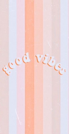 Cute Aesthetic Good Vibes Wallpaper iPhone
