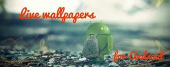 Top Best Live Wallpaper For Android