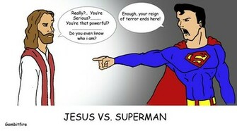 Jesus Vs Superman By Gambitfire45