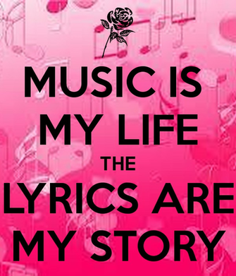 Music Is My Life The Lyrics Are Story Keep Calm And Carry On
