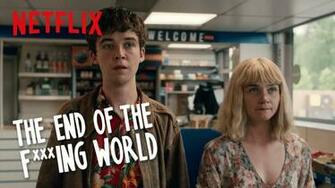 The End Of F Ing World You And Me Against