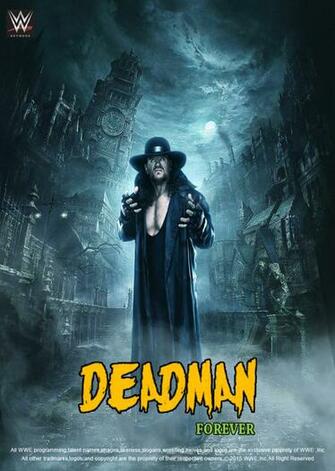Wwe The Undertaker Deadman Forever Poster By Edaba7 On