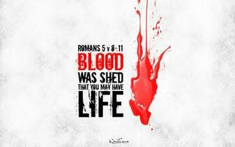 Christian Graphic Blood Was Shed Wallpaper