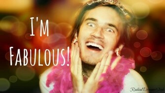 Pewdie Is Fabulous By Radicaldreamersteph