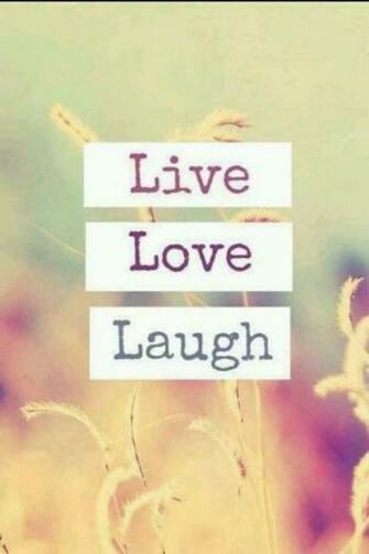 Live Laugh Love Quotes