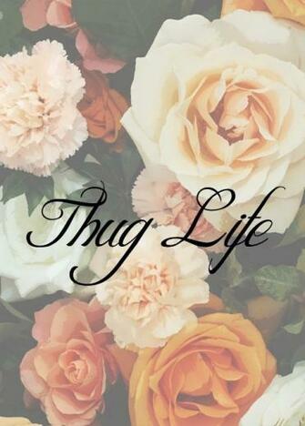 Thug Life We Heart It